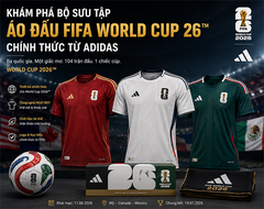 Khám phá bộ sưu tập áo đấu FIFA World Cup 26™ chính thức từ Adidas