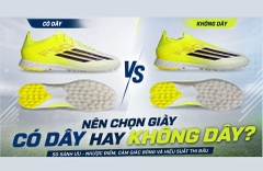 Nên Mua Giày Đá Bóng Có Dây Hay Không Dây? Chọn Sao Cho Chuẩn