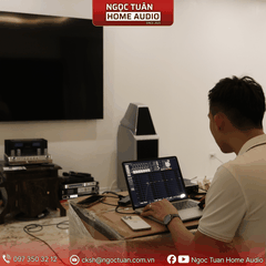 Dịch Vụ Setup Âm Thanh Tại Gia | Ngọc Tuân Home Audio
