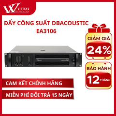 Đẩy Công Suất 3 Kênh Dbacoustic EA3106 | Giá rẻ nhất, Bảo hành 12 tháng | Vietsys Technology