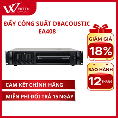 Đẩy Công Suất 4 Kênh Dbacoustic EA408 | Giá rẻ nhất, Bảo hành 12 tháng | Vietsys Technology