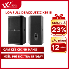 Loa Karaoke Dbacoustic KS915 | Giá rẻ nhất, Bảo hành 12 tháng | Vietsys Technology