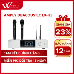 Amply Karaoke Dbacoustic LX-H5  | Giá rẻ nhất, Bảo hành 12 tháng | Vietsys Technology