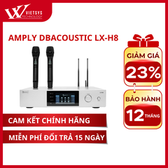Amply Karaoke Dbacoustic LX-H8 | Giá rẻ nhất, Bảo hành 12 tháng | Vietsys Technology