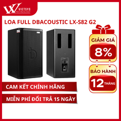Loa Karaoke Dbacoustic LX-S82 G2 | Giá rẻ nhất, Bảo hành 12 tháng | Vietsys Technology