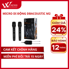 Micro Di Động M2 Dbacoustic | Giá rẻ nhất, Bảo hành 12 tháng | Vietsys Technology