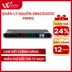 Quản Lý Nguồn Dbacoustic P9 PRO | Giá rẻ nhất, Bảo hành 12 tháng | Vietsys Technology