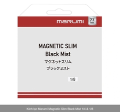 Kính lọc Filter Marumi Magnetic Slim Black Mist 1/4 & 1/8