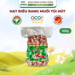 HẠT ĐIỀU RANG MUỐI HÚT CHÂN KHÔNG (500g)