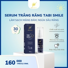 Serum trắng răng TABI SMILE (30 ml)