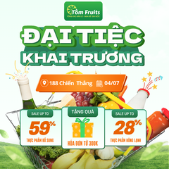 Đại tiệc khai trương Tôm Fruit Chiến Thắng - Ưu đãi ngập tràn