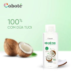 DẦU DỪA TƯƠI - 100% CƠM DỪA TƯƠI