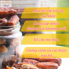 Chà Là Sấy Deglet Nour Hảo Hạng Loại 1 từ Tunisia - OLEAF Trái Cây Sấy Tốt Cho Sức Khỏe