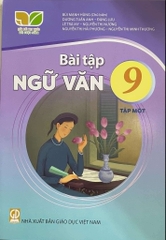 Bài tập Ngữ văn 9, tập một (Kết nối tri thức với cuộc sống)