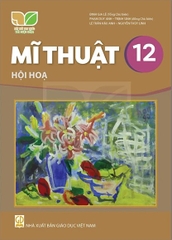 Mĩ thuật 12 - Hội họa (Kết nối tri thức với cuộc sống)