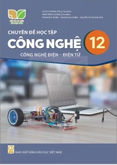 Công nghệ 12 – Công nghệ Điện - Điện tử (Kết nối tri thức với cuộc sống)