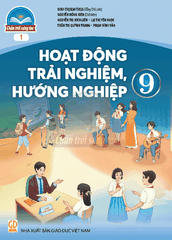 Hoạt động Trải nghiệm, hướng nghiệp 9 (Chân trời, bản 1)