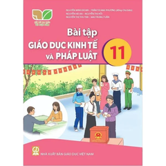 Bài tập Giáo dục Kinh tế và Pháp luật 11 (Kết nối tri thức với cuộc sống)