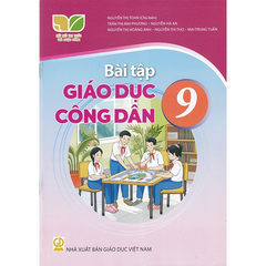 Bài tập Giáo dục công dân 9 (Kết nối tri thức với cuộc sống)