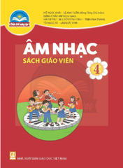 Âm nhạc 4 - Sách giáo viên (CTST)