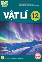 Vật lí 12 (Kết nối tri thức với cuộc sống)