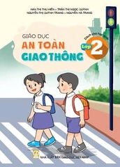 Giáo dục An toàn giao thông dành cho học sinh - Lớp 2