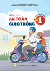Giáo dục An toàn giao thông dành cho học sinh - Lớp 1