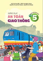 Giáo dục An toàn giao thông dành cho học sinh - Lớp 5