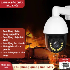Camera báo cháy/báo khói, zoom quang 129x, tuần tra quay quét, ban đêm có màu, kết nối 4G/wifi/LAN