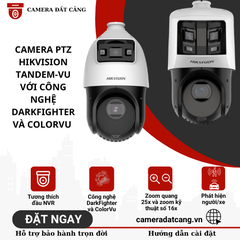 Camera PTZ Hikvision Tandem-Vu, IP Camera zoom quang học 25x, với công nghệ DarkFighter & Color-Vu