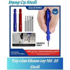 Ga chà Tay cầm khoan tay MS-25 và bộ mũi khoan Stedi - Dụng cụ mô hìnhPromax