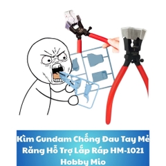 [Sẵn Hàng] Kìm Gundam Chống Đau Tay Mẻ Răng Hỗ Trợ Lắp Ráp Gunpla Cao Cấp HM-1021 Hobby Mio Ver 2