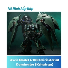 Mô Hình Lắp Ráp Axcis Model 1/100 Osiris Aerial Dominator (Kshatrya)