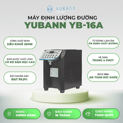 Máy định lượng đường Yubann 16A