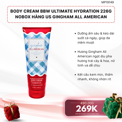 Kem Dưỡng Thể BBW Ultimate Hydration Body Cream 226g Nobox - Hàng US