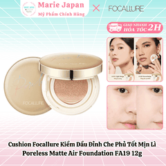 Cushion Focallure Kiềm Dầu Đỉnh Che Phủ Tốt Mịn Lì Poreless Matte Air Foundation FA19 12g