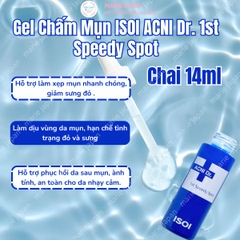 Gel Chấm Mụn ISOI Dịu Nhẹ Giảm Sưng Viêm Xẹp Mụn Nhanh ACNI Dr. 1st Speedy Spot Hàn Quốc 14ml