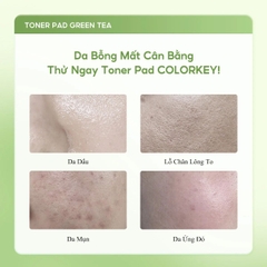 Toner Pad Colorkey Luminous Hỗ Trợ Cấp Ẩm Làm Dịu Dưỡng Sáng  Cho Da Dầu Mụn Green Tea Purifying Pad Hộp 60 Miếng-TẶNG 1 SAMPLE TONER PAD