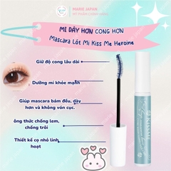 Mascara Lót Nền Kiss Me Siêu Nâng Dài Cong Mi Chống Trôi Heroine Make  Nhật Bản 6,6ml