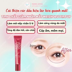 Tinh Chất Giảm Nhăn Mắt Meishoku Dưỡng Săn Chắc Mờ Thâm Sạm Pintup Eye Serum Nhật Bản Tuýp 15g - TẶNG 2 SAMPLE SERUM GIẢM NHĂN NA15