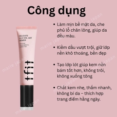 Kem Lót Trang Điểm Tfit Delicate Silk Veil Kiềm Dầu Nâng Tông Tự Nhiên Hàn Quốc 30ml