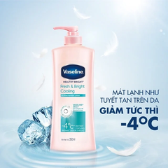 Dưỡng Thể Vaseline Fresh & Bright Cooling -4*C - Chai 350ml