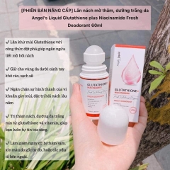 Lăn Khử Mùi Angel’s Liquid Trắng Da Giảm Thâm Nách Glutathione 60ml