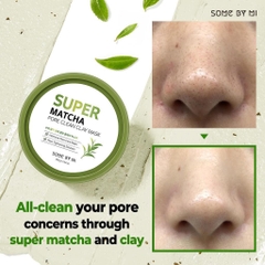 Mặt Nạ Đất Sét Trà Xanh Some By Mi Giảm Dầu Thu Nhỏ Lỗ Chân Lông Super Matcha Pore Clean Clay Mask 100g