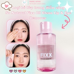 Tẩy Trang Mắt Môi So Natural Fixx Sạch Sâu Dịu Nhẹ An Toàn Cho Da Hàn Quốc Chai 300ml - TẶNG KÈM KEM TRẮNG NÁCH OFMEIGHT