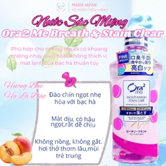 Nước Súc Miệng Ora2 Me Breath & Stain Clear Sạch Khoang Miệng Hơi  Thở Thơm Mát Nhật Bản Chai 460ml