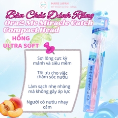 Bàn Chải Đánh Răng Ora2 Me Sợi Mảnh Mềm Mại Bảo Vệ Răng Nướu Cao Cấp Miracle Catch Compact Head Nhật Bản