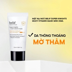 Mặt Nạ Ngủ Belif Cấp Ẩm Căng Bóng Dưỡng Trắng Da Super Knights Multi Vitamin Mask Hàn Quốc Tuýp 25ml