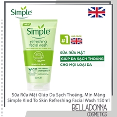 Sữa Rửa Mặt Simple Dạng Gel Kind To Skin Refreshing Facial Wash -150ml