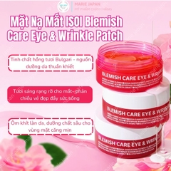 Mặt Nạ Mắt ISOI Blemish Dưỡng Ẩm Sáng Da Giảm Nhăn Ngăn Ngừa Lão Hóa  Care Eye & Wrinkle Patch Hàn Quốc Hộp 90 Miếng